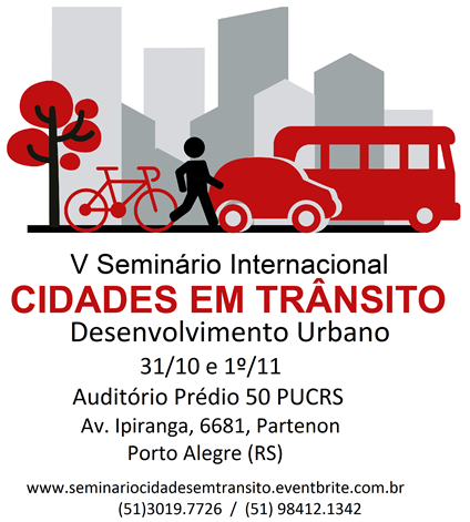 V SEMINARIO INTERNACIONAL CIUDADES EN TRANSITO Y DESENVOLVIMIENTO URBANO